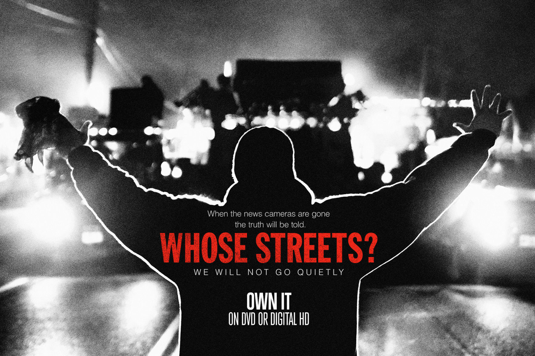 "Whose Streets?"